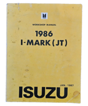 1986  I - Mark ( JT ) Isuzu Workshop Manual Jan 1987 - £7.67 GBP