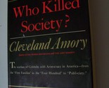 Who Killed Society? Amory, Cleveland - $34.29
