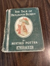 The Tale of Benjamin Bunny by Beatrix Potter Copyright 1904 Renewed 1932 - £4.39 GBP