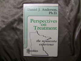 Perspectives on Treatment: The Minnesota Experience - $8.35