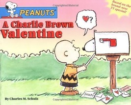 A Charlie Brown Valentine (Peanuts) by Schulz, Charles M. (2002) Paperba... - $18.00