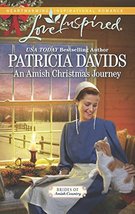 An Amish Christmas Journey (Brides of Amish Country, 13) Davids, Patricia - £4.99 GBP