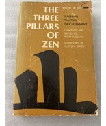The Three Pillars of Zen: Teaching, Practice and Enlightenment by Philip... - £23.88 GBP