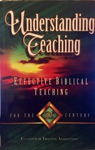 Understanding Teaching: Effective Biblical Teaching - £14.87 GBP