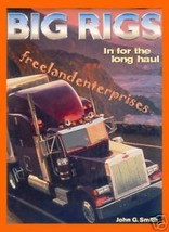 Book Big Rigs, In For The Long Hall by John G. Smith (1999) - £13.16 GBP