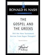 The Gospel and the Greeks: Did the New Testament Borrow from Pagan Thoug... - £10.88 GBP