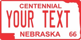 Nebraska 1966 Personalized Tag Vehicle Car Auto License Plate - £13.17 GBP