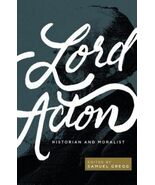 Lord Acton: Historian and Moralist by Gregg, Samuel, Like New Used, Free... - $27.58 CAD
