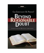  BEYOND REASONABLE DOUBT: Evidence for the Truth of Christianity - £14.90 GBP