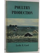 Poultry Production by Leslie E. Card 1953  - $9.99