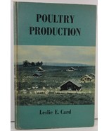 Poultry Production by Leslie E. Card 1953  - £6.38 GBP