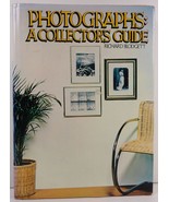 Photographs: A Collector&#39;s Guide by Richard Blodgett  - £5.58 GBP