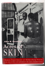 Sentenced to Science; Acres of Skin; Holmesburg Prison Medical Practices books image 2