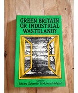 Green Britain Or Industrial Wasteland?  USED Paperback Book - £1.31 GBP