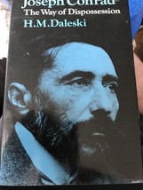 Joseph Conrad,The Way Of Dispossession Por H. M. Daleski Tapa Dura - $8.96