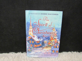 2011 1st Ed The Spirit of Christmas by Cecil Murphey/Marley Gibson Hardback Book - £6.33 GBP