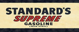 Standard's Supreme Chevron  Gasoline Metal Sign - $12.95