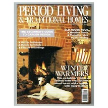 Period Living &amp; Traditional Homes Magazine February 1998 mbox463 Quite A Home - £3.06 GBP