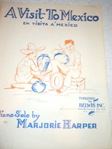 Vintage A Visit To Mexico Piano Solo by Marjorie Harper 1957 - $2.99