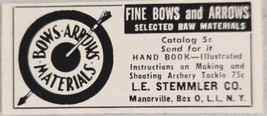 1954 Print Ad Fine Bows and Arrows L.E. Stemmler Manorville Long Island,... - $6.49