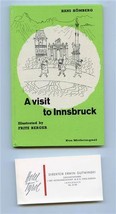 A Visit to Innsbruck Hans Homberg Illustrated Fritz Berger Hotel Tyrol C... - £8.99 GBP