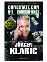 Conectate Con El Dinero - Autor Jurgen Klaric - Nuevo En Español - Envio Gratis - £22.16 GBP