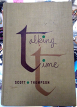 TALKING TIME by Scott / Thompson Hardcover Book - $4.95