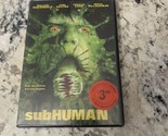 SubHUMAN DVD Rare Horror Movie Collectible Horror Brand New Factory Sealed - $26.72