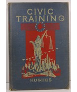 Civic Training by R. O. Hughes 1947  - $4.99