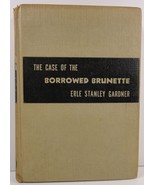 The Case of The Borrowed Brunette by Erle Stanley Gardner - £3.98 GBP