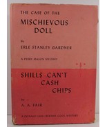 The Case of The Mischievous Doll and Shills Can&#39;t Cash Chips - £7.18 GBP