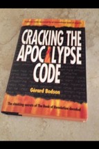 Cracking the Apocalypse Code : The Prophecies of the Last Book of the Bible:... - £11.78 GBP