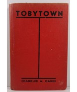 Tobytown by Chandler A. Oakes  - $5.99