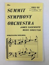 1994 Program Summit Symphony Orchestra James Sadewhite Music Director - £11.23 GBP