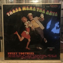 [Jazz]~Vg+ Lp~Sweet Toothers~Those Were The Days~[1968~DIPLOMAT~Issue] - £6.64 GBP