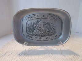 Wilton Pewter Bread Plate Give Us This Day Our Daily Bread 9.25" Columbia Pa - $11.83