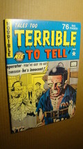 Tales Too Terrible To Tell 4 *High Grade* Electric Chair Nm Voodoo Eerie - £7.07 GBP
