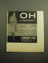 1958 London Fog Guidon Maincoat Ad - Oh a Raincoat? - £14.78 GBP