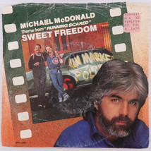 Michael McDonald – Sweet Freedom - 1986 45 rpm 7&quot; Single Vinyl Record MCA-52857 - £3.32 GBP