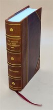 The History Of The Peloponnesian War 1910 [Leather Bound] by Thucydides - £77.73 GBP