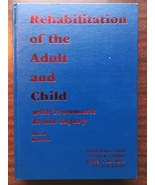 Rehabilitation of the Adult and Child With Traumatic Brain Injury by Mit... - £392.52 GBP