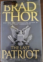 The Last Patriot by Brad Thor (2008, Hardcover) Ex-Library Book - £2.37 GBP