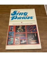 Sing Praise Music Book 1982 Brentwood  - $18.00