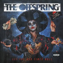 The Offspring - Let The Bad Times Roll - £24.54 GBP