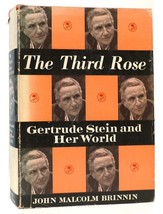 John Malcolm Brinnin THE THIRD ROSE Gertrude Stein and Her World; with Photograp - £37.00 GBP