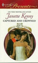 Kenny, Janette - Captured And Crowned - Harlequin Presents - # 2962 - £1.79 GBP