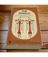 The Navaho Clyde Kluckhohn and Dorothea Leighton Revised Ed Paperback 1962 - £11.95 GBP