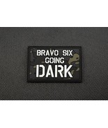 Bravo Six Going Dark PVC Morale Patch GITD Multicam Call Of Duty Modern ... - €7,12 EUR