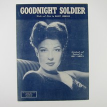Sheet Music Goodnight Soldier Harry Johnson Judy Canova WWII WW2 Vintage 1943 - £8.00 GBP