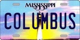 Columbus Mississippi Novelty Metal License Plate - $18.95